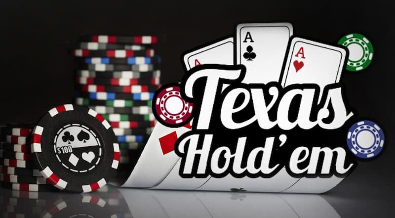 Một số chiến lược trong cách chơi Poker Texas Hold'em hiệu quả