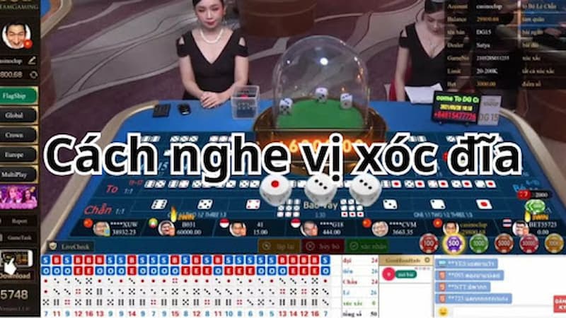 Cách nghe vị xóc đĩa luôn thắng